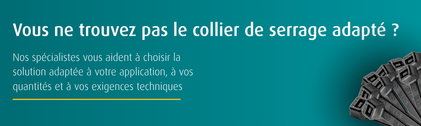 Aide pour choisir le collier de serrage adapté